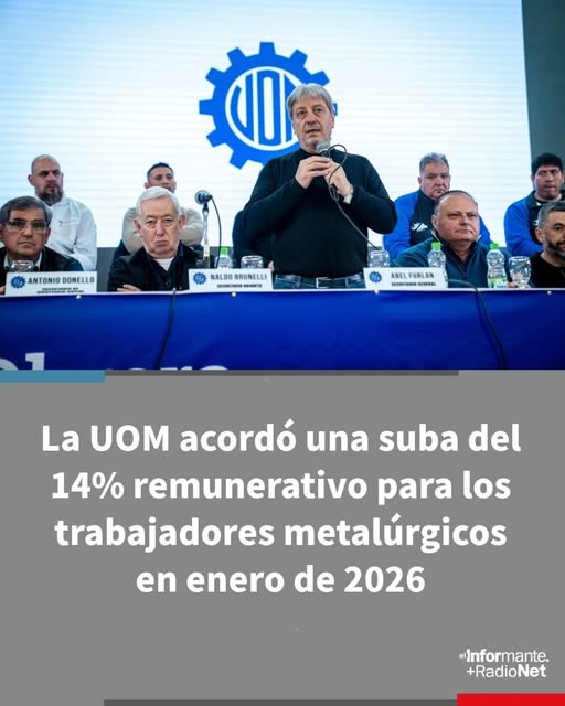 SUBA DEL 14% REMUNERATIVO PARA LOS TRABAJADORES METALÚRGICOS EN ENERO DE 2026