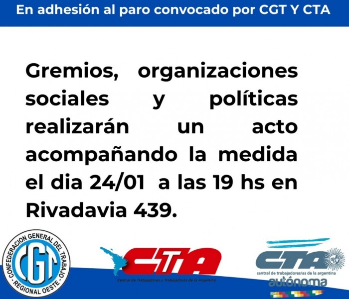 La CGT y la CTA convocan al paro del 24 de enero