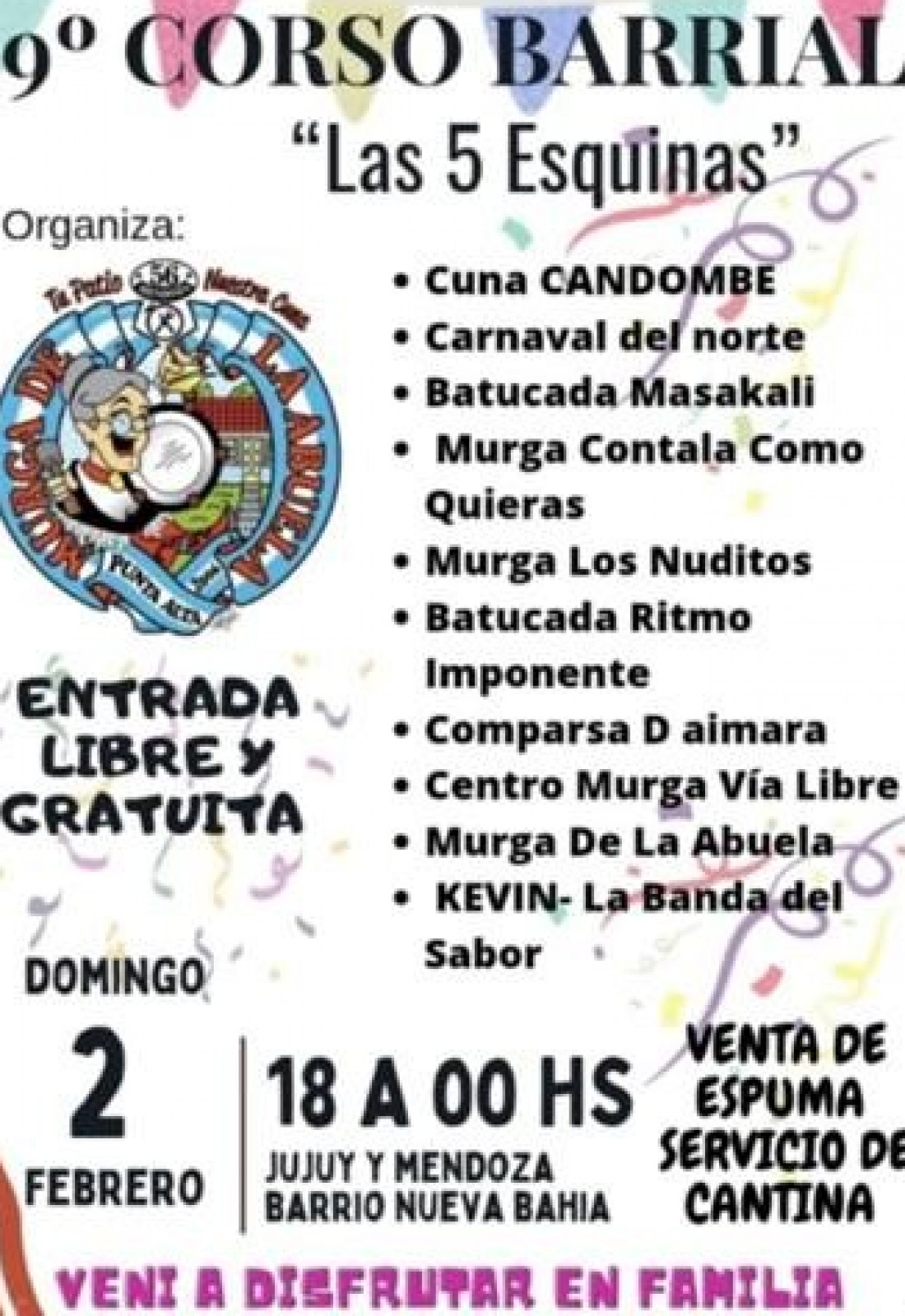 La Murga de la Abuela organiza el corso barrial