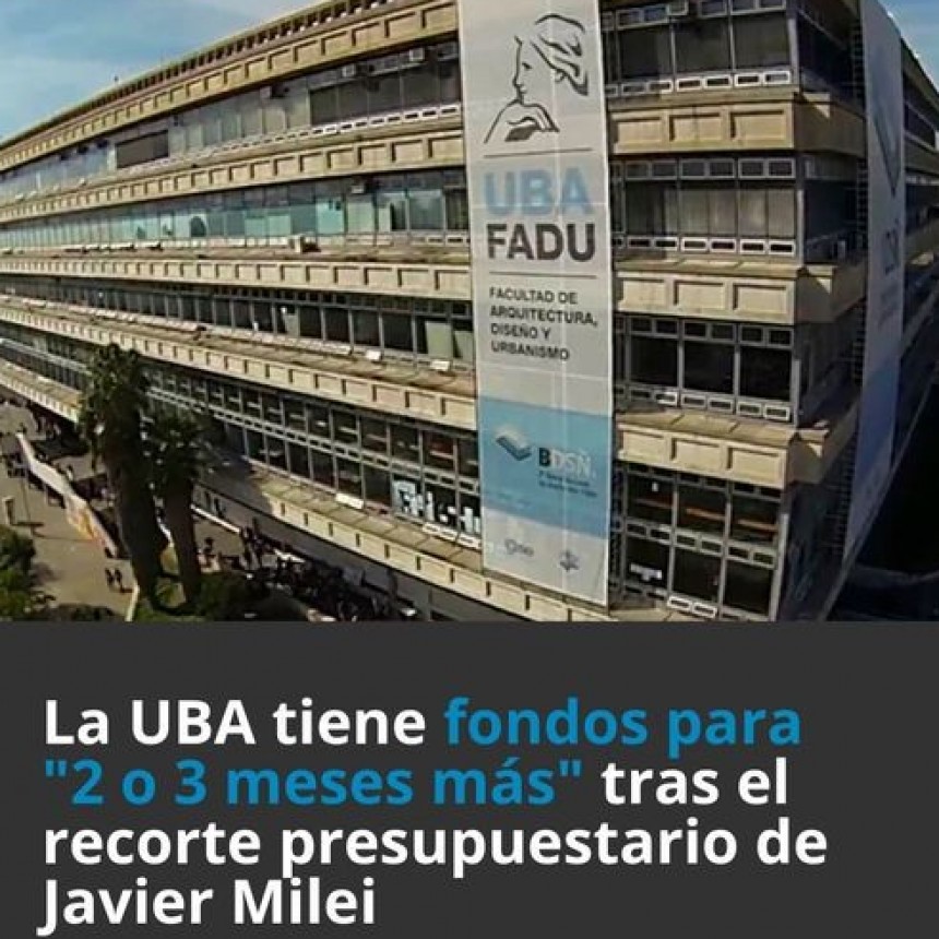 LA ADVERTENCIA DEL RECTOR DE LA UBA