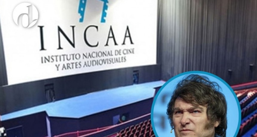 El gobierno de Javier Milei oficializ&oacute; el cierre del Instituto Nacional de Cine y Artes Audiovisuales