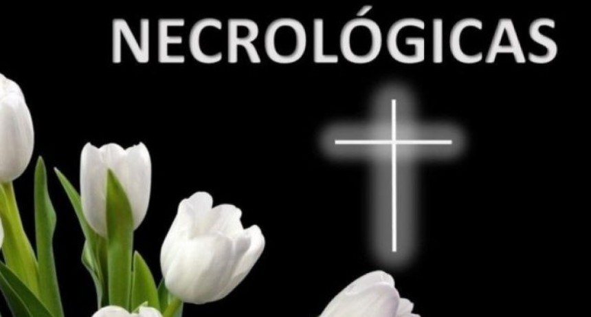 NECROLOGICAS DE FIN DE SEMANA