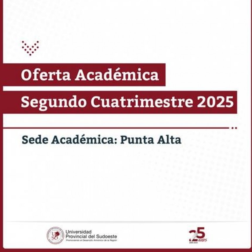 Oferta Acad&eacute;mica Segundo Cuatrimestre en la Upso