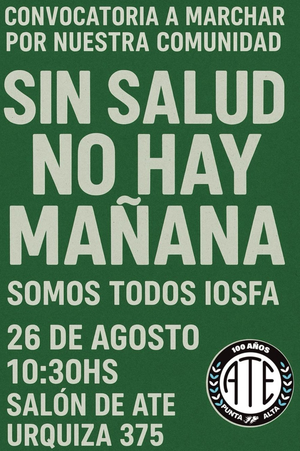 Convocan a una marcha en defensa de una salud digna en Punta Alta