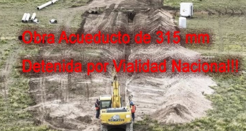 ACUEDUCTO 315: IMPORTANTE OBRA PARA PUNTA ALTA DETENIDA!!