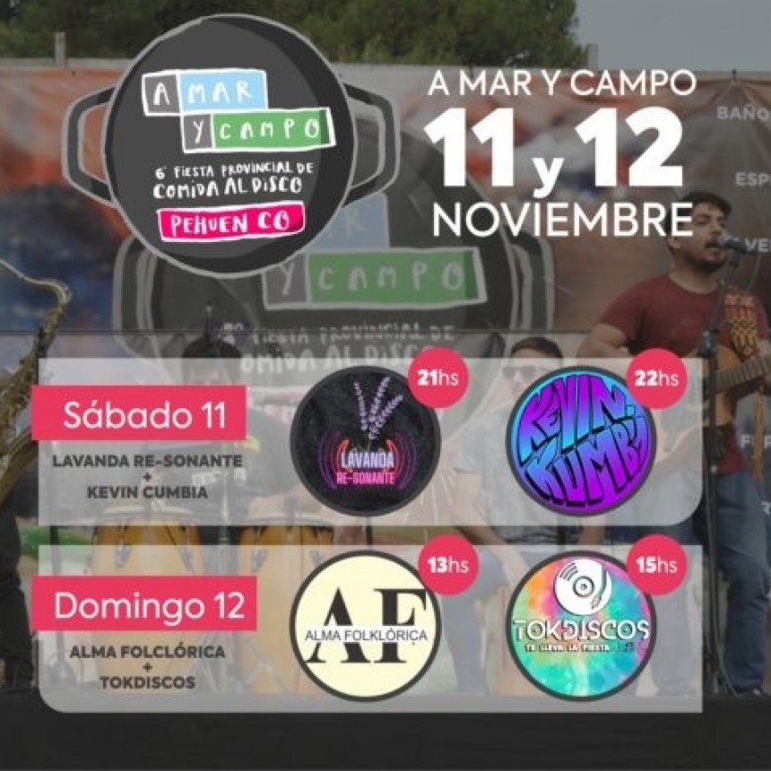 Platos y bandas confirmadas para la 6&deg; fiesta de &ldquo;A mar y campo&rdquo;, el 11 y 12 de noviembre en Pehuen Co