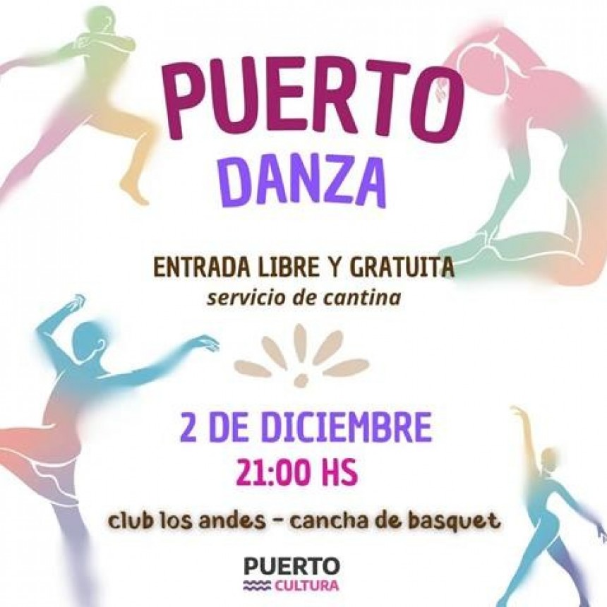Todo listo para el Puerto Danza