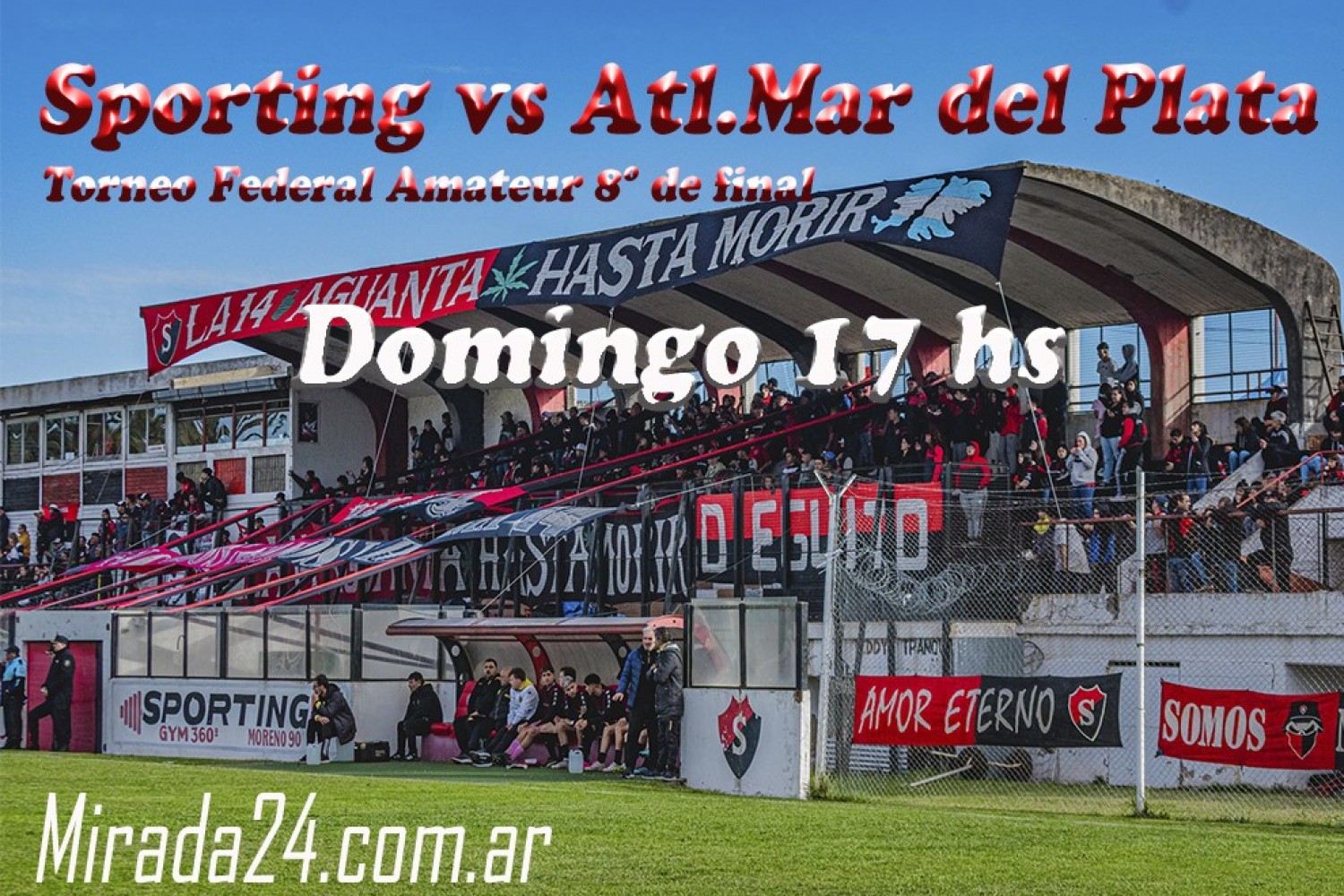 Federal Amateur: Sporting recibe a Atl&eacute;tico Mar del Plata por 8vos de final en el Mendizabal!!