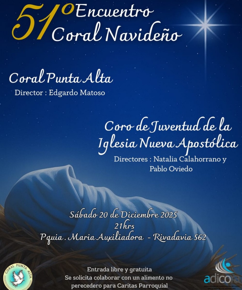 El Coral Punta Alta anuncia el 51° Encuentro Coral Navideño