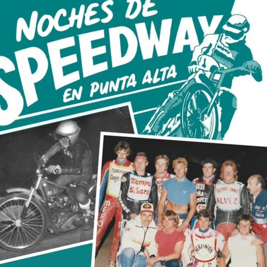 El Archivo Histórico Municipal: Noches de Speedway en Punta Alta